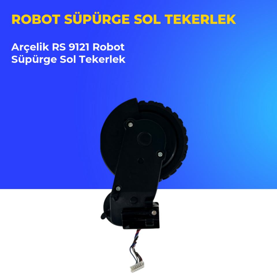 Arçelik RS 9121 Robot Süpürge Sol Tekerlek