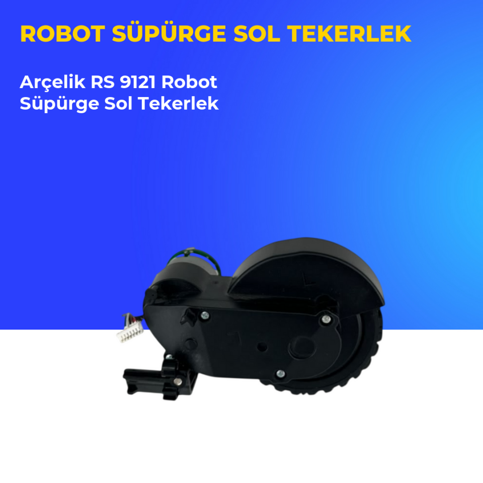 Arçelik RS 9121 Robot Süpürge Sol Tekerlek