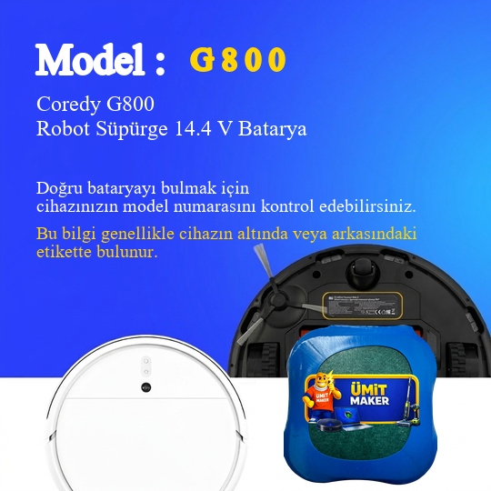 Coredy G800 Robot Süpürge 3200 mAh 14.4 V  Batarya – Orjinal Uyumlu Uzun Ömürlü, Yüksek Performans Pil