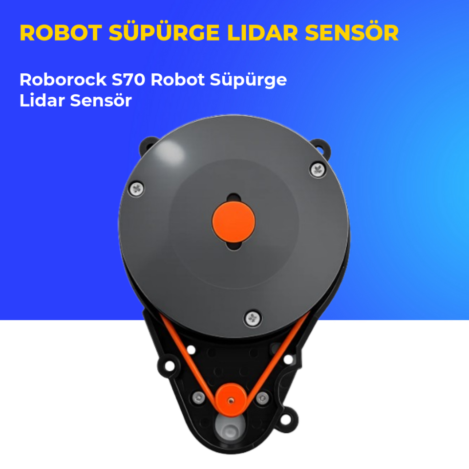 Roborock S70 Robot Süpürge Lidar Sensör