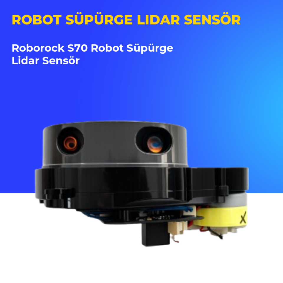 Roborock S70 Robot Süpürge Lidar Sensör