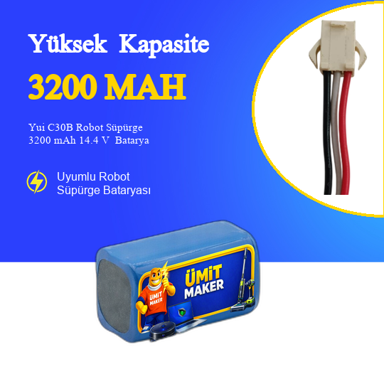 Yui C30B Robot Süpürge 3200 mAh 14.4 V  Batarya – Orjinal Uyumlu Uzun Ömürlü, Yüksek Performans Pil
