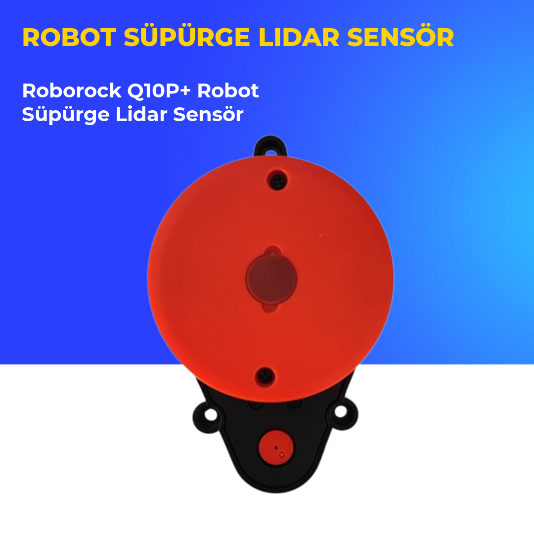 Roborock Q10P+ Robot Süpürge Lidar Sensör