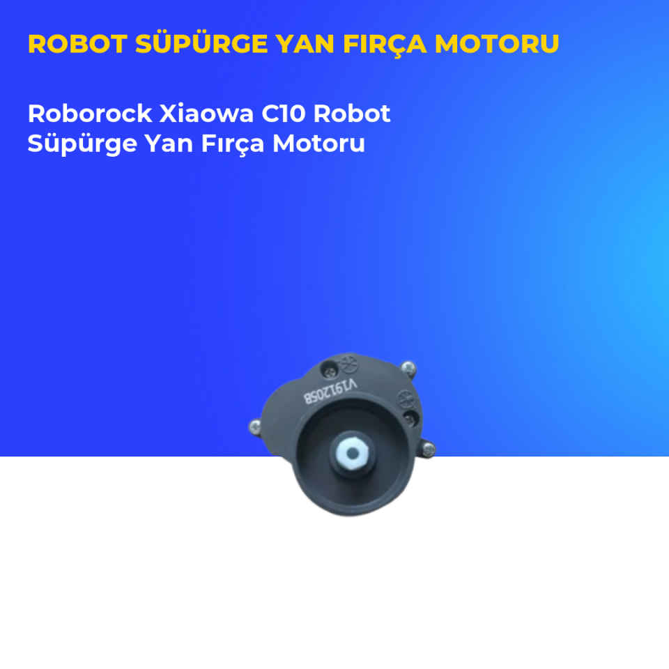 Roborock Xiaowa C10 Robot Süpürge Yan Fırça Motoru