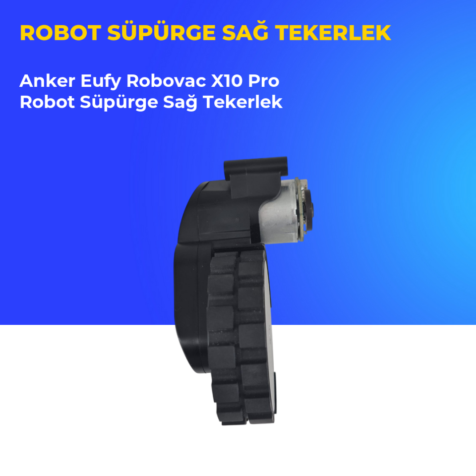 Anker Eufy Robovac X10 Pro Robot Süpürge Sağ Tekerlek