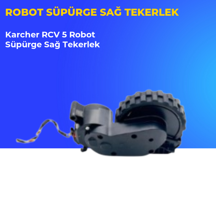 Karcher RCV 5 Sağ Teker