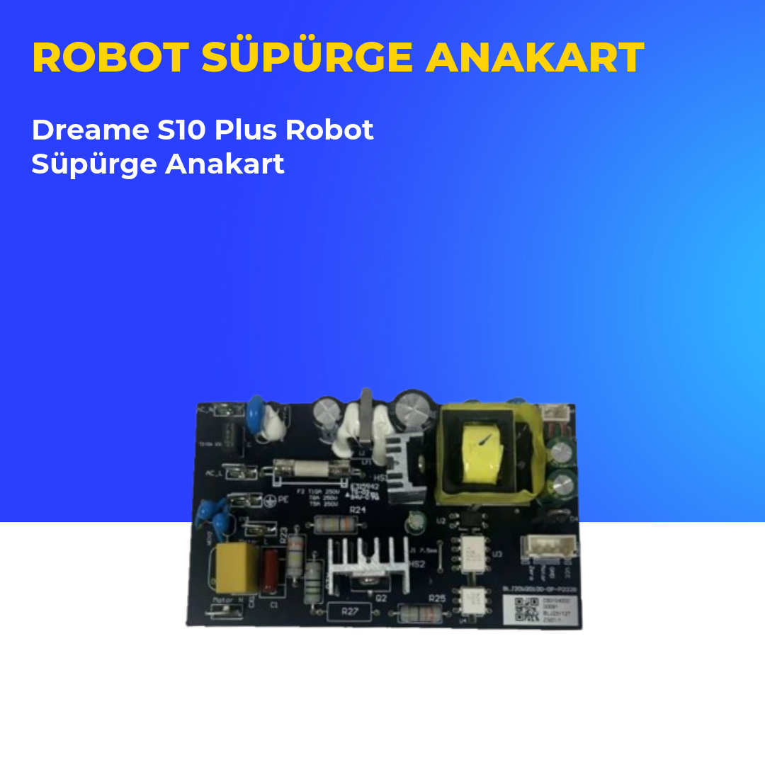 Dreame S10 Plus Robot Süpürge Anakart