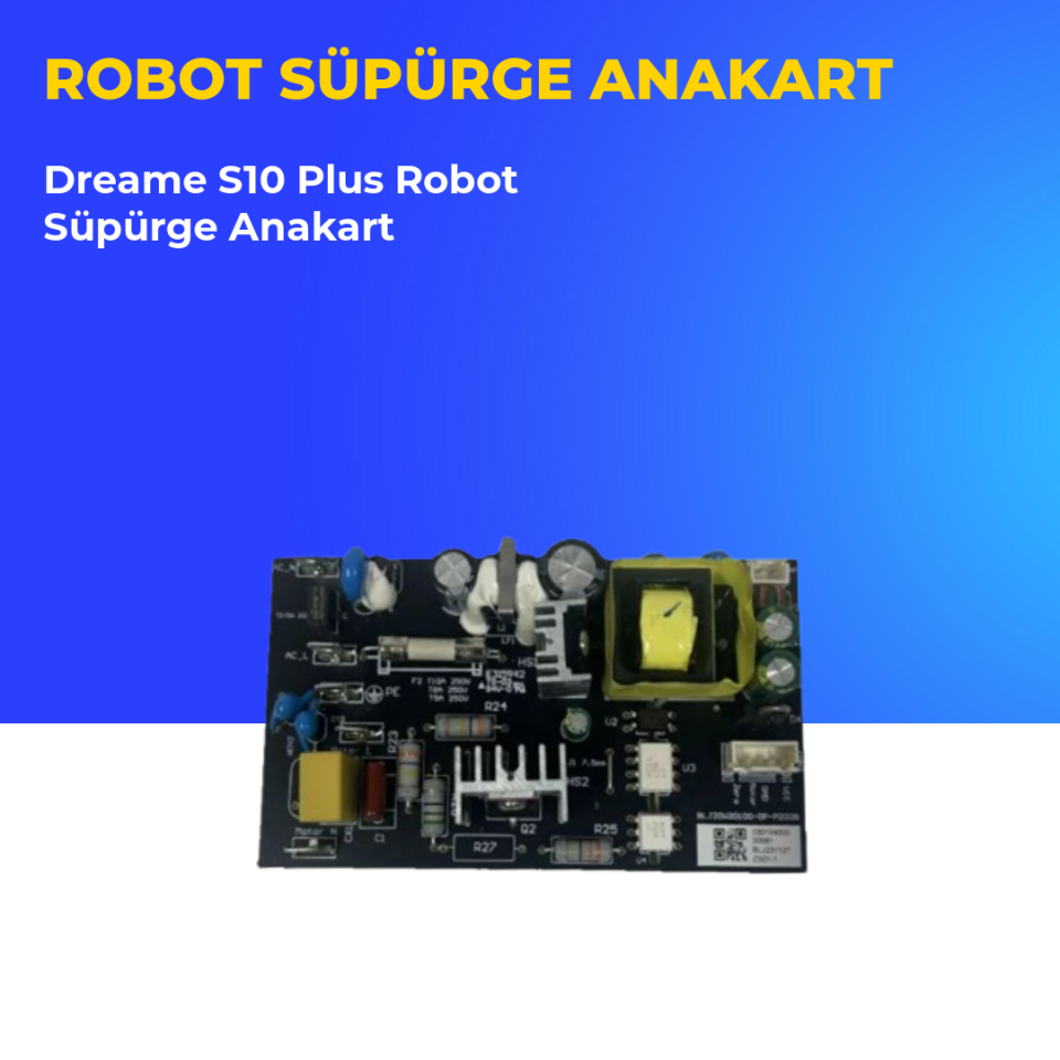 Dreame S10 Plus Robot Süpürge Anakart