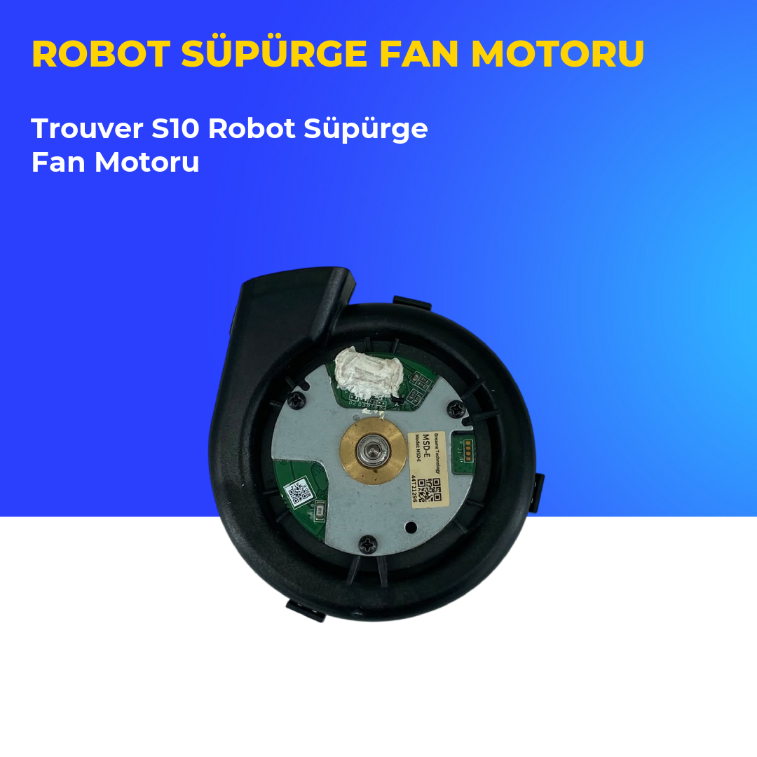 Trouver S10 Robot Süpürge Fan Motoru