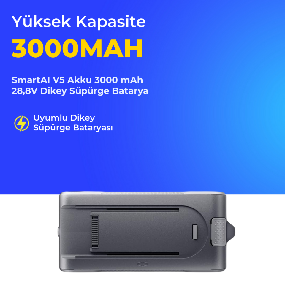 SmartAI V5 Akku 3000 mAh 28,8V Dikey Süpürge Batarya