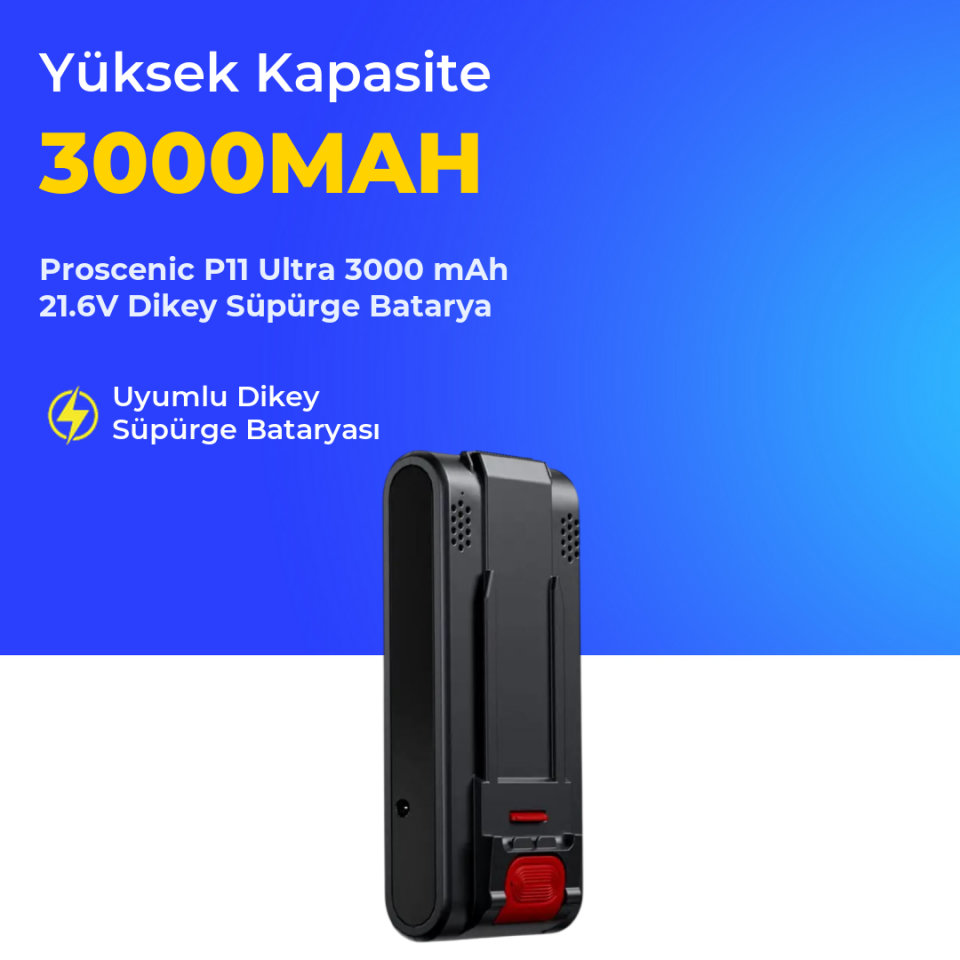 Proscenic P11 Ultra 3000 mAh 21.6V Dikey Süpürge Batarya