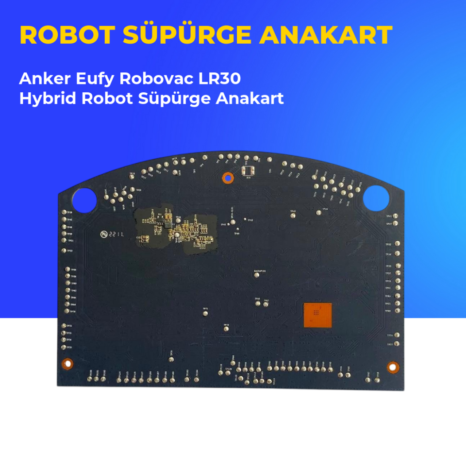 Anker Eufy Robovac LR30 Hybrid Robot Süpürge Anakart