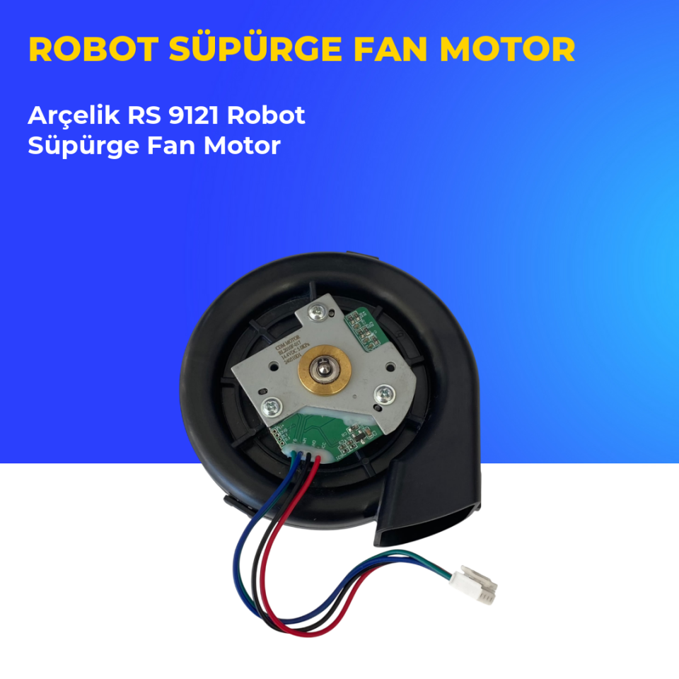 Arçelik RS 9121 Robot Süpürge Fan Motor
