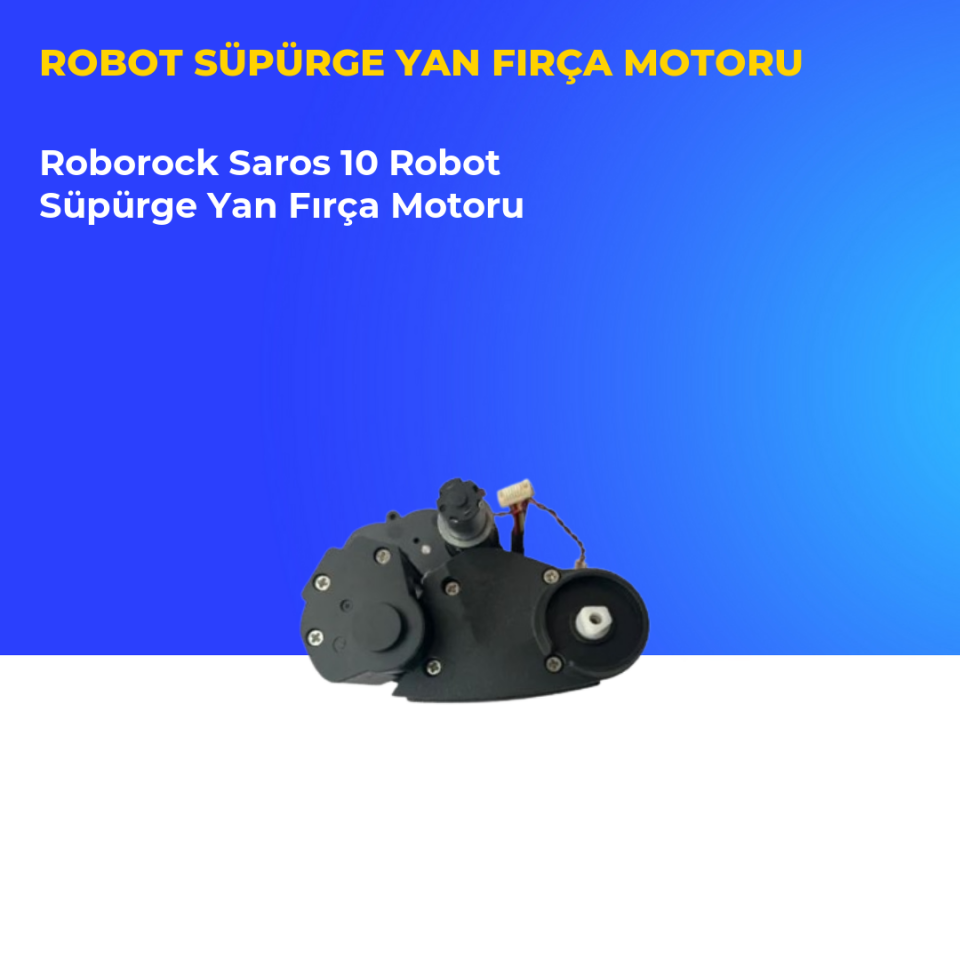 Roborock Saros 10 Robot Süpürge Yan Fırça Motoru