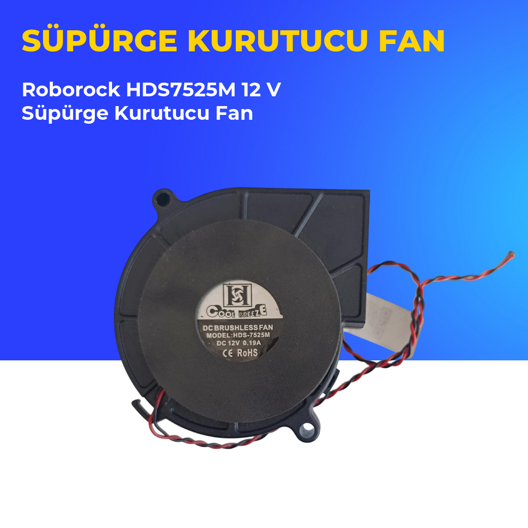 Roborock HDS7525M 12 V Süpürge Kurutucu Fan