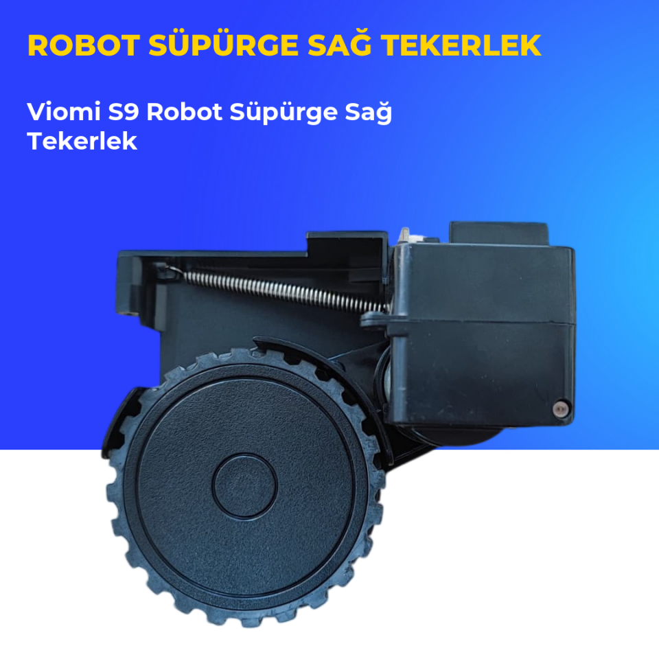 Viomi S9 Robot Süpürge Sağ Tekerlek