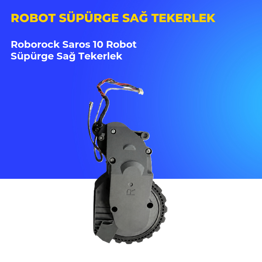 Roborock Saros 10 Robot Süpürge Sağ Tekerlek