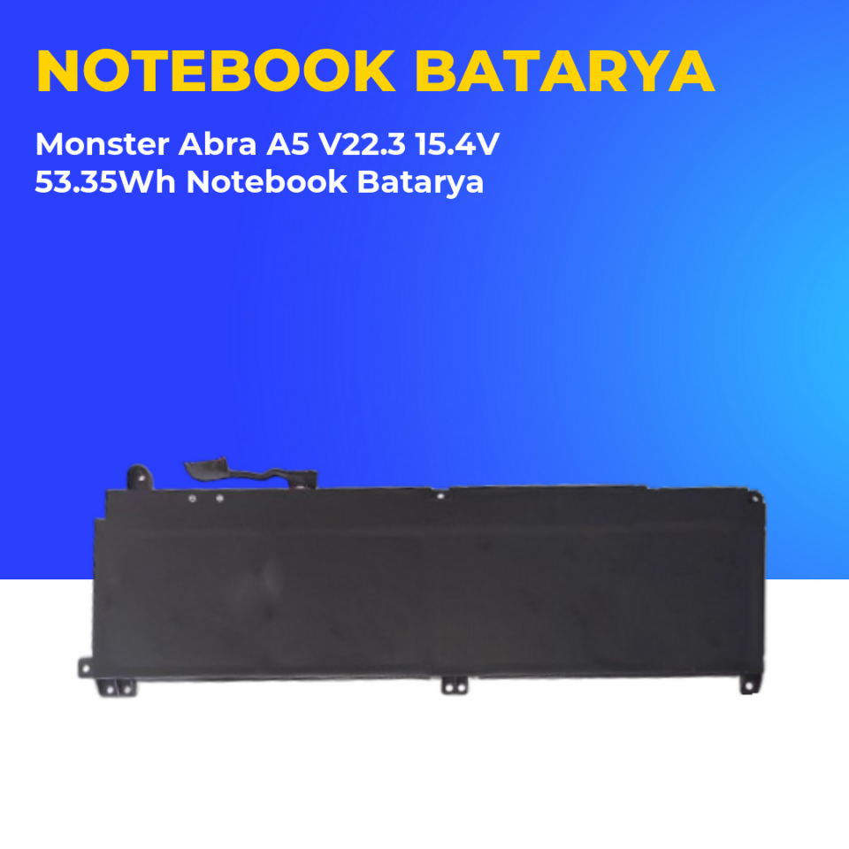 Monster Abra A5 V22.3 15.4V 53.35Wh Notebook Batarya
