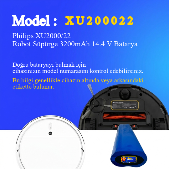 Philips XU2000/22 Robot Süpürge 3200mAh 14.4 V Batarya – Orjinal Uyumlu Uzun Ömürlü, Yüksek Performans Pil