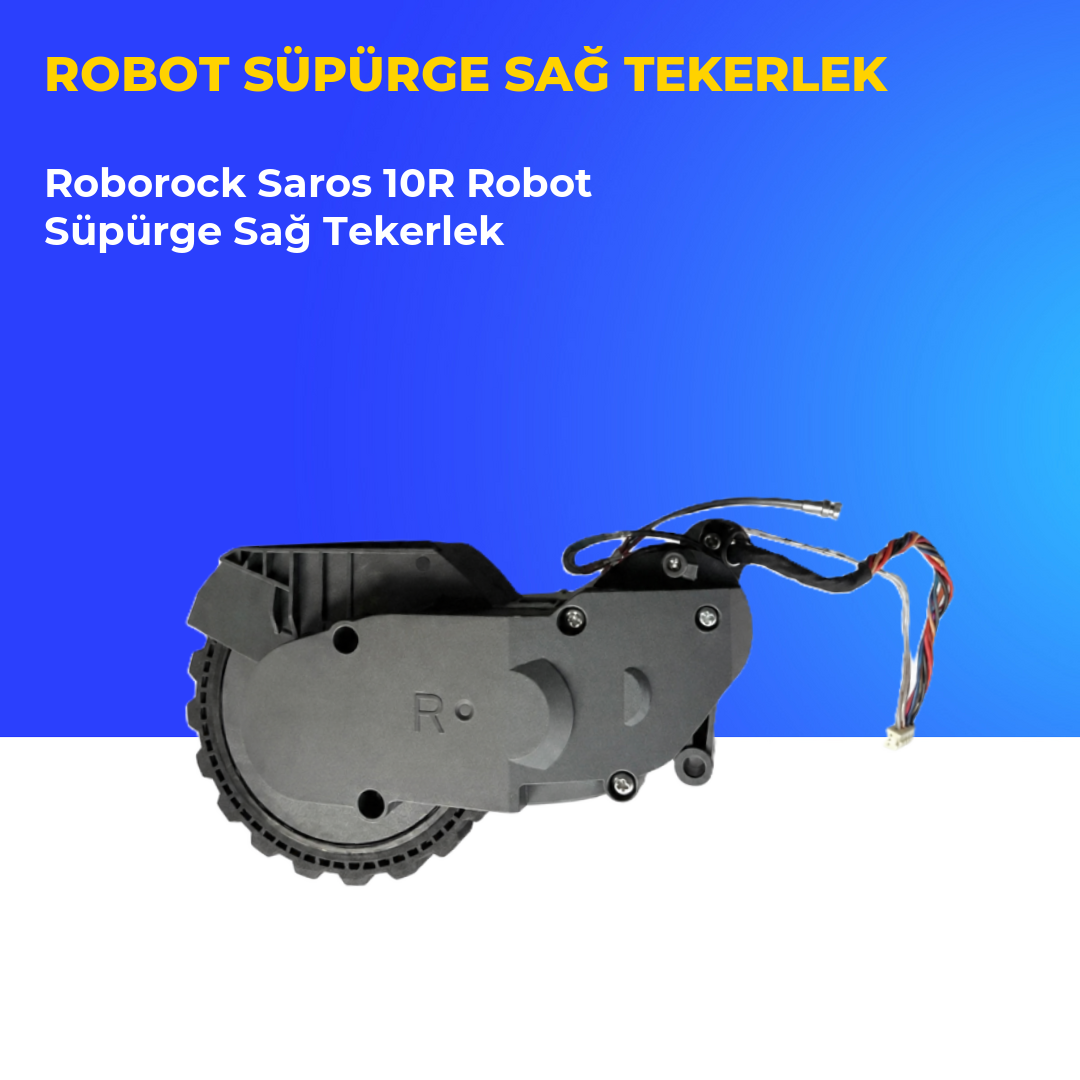 Roborock Saros 10R Robot Süpürge Sağ Tekerlek