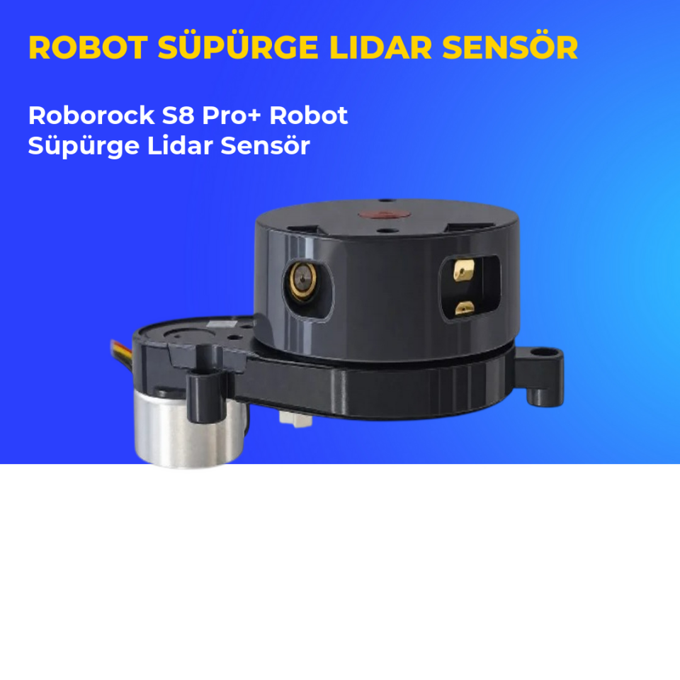 Roborock S8 Pro+ Robot Süpürge Lidar Sensör