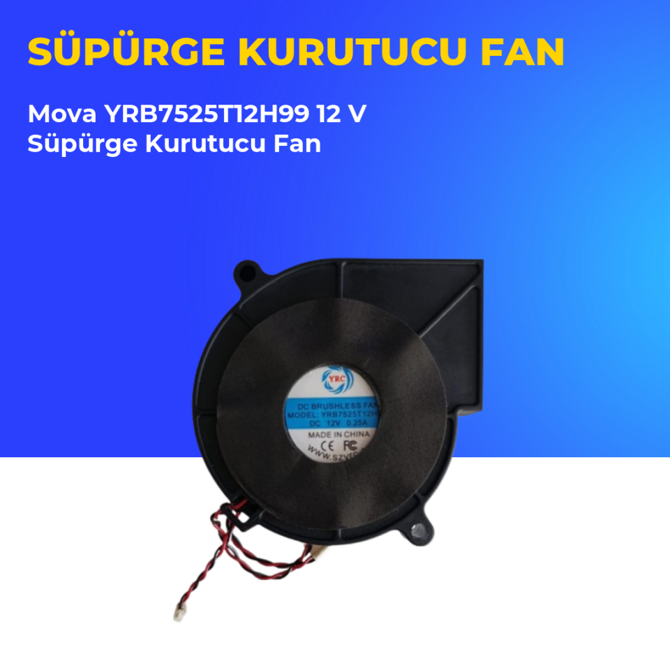 Mova YRB7525T12H99 12 V Süpürge Kurutucu Fan