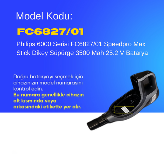 Philips 6000 Serisi FC6827/01 Speedpro Max Stick Dikey Süpürge 3500 Mah 25.2 V Batarya – Orjinal Uyumlu Uzun Ömürlü, Maksimum Performans Pil