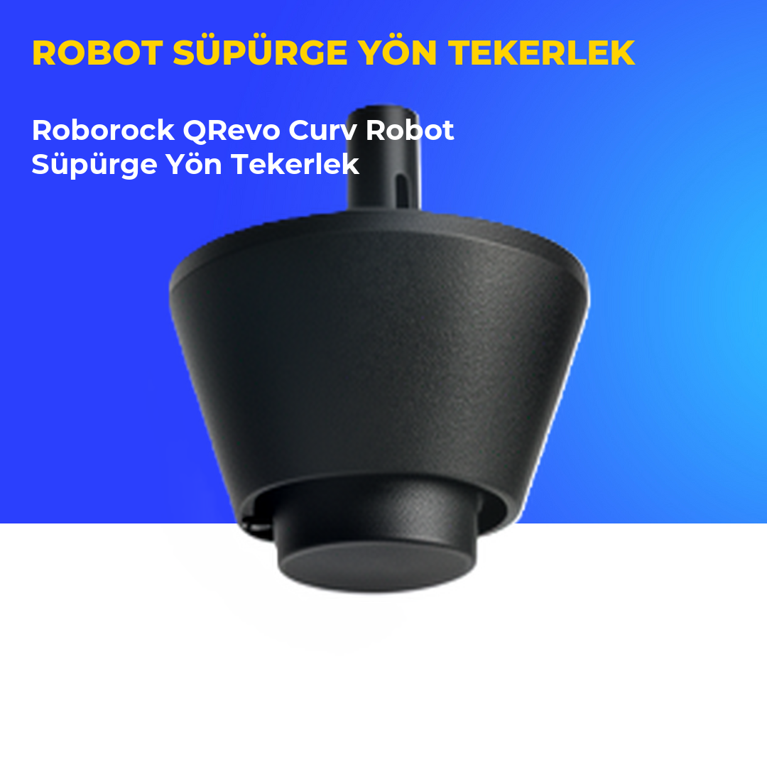 Roborock QRevo Curv Robot Süpürge Yön Tekerlek