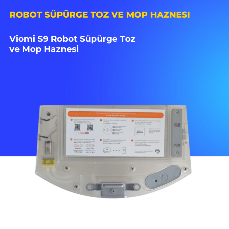 Viomi S9 Robot Süpürge Toz ve Mop Haznesi