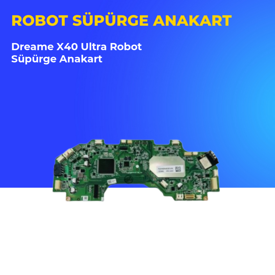 Dreame X40 Ultra Robot Süpürge Anakart