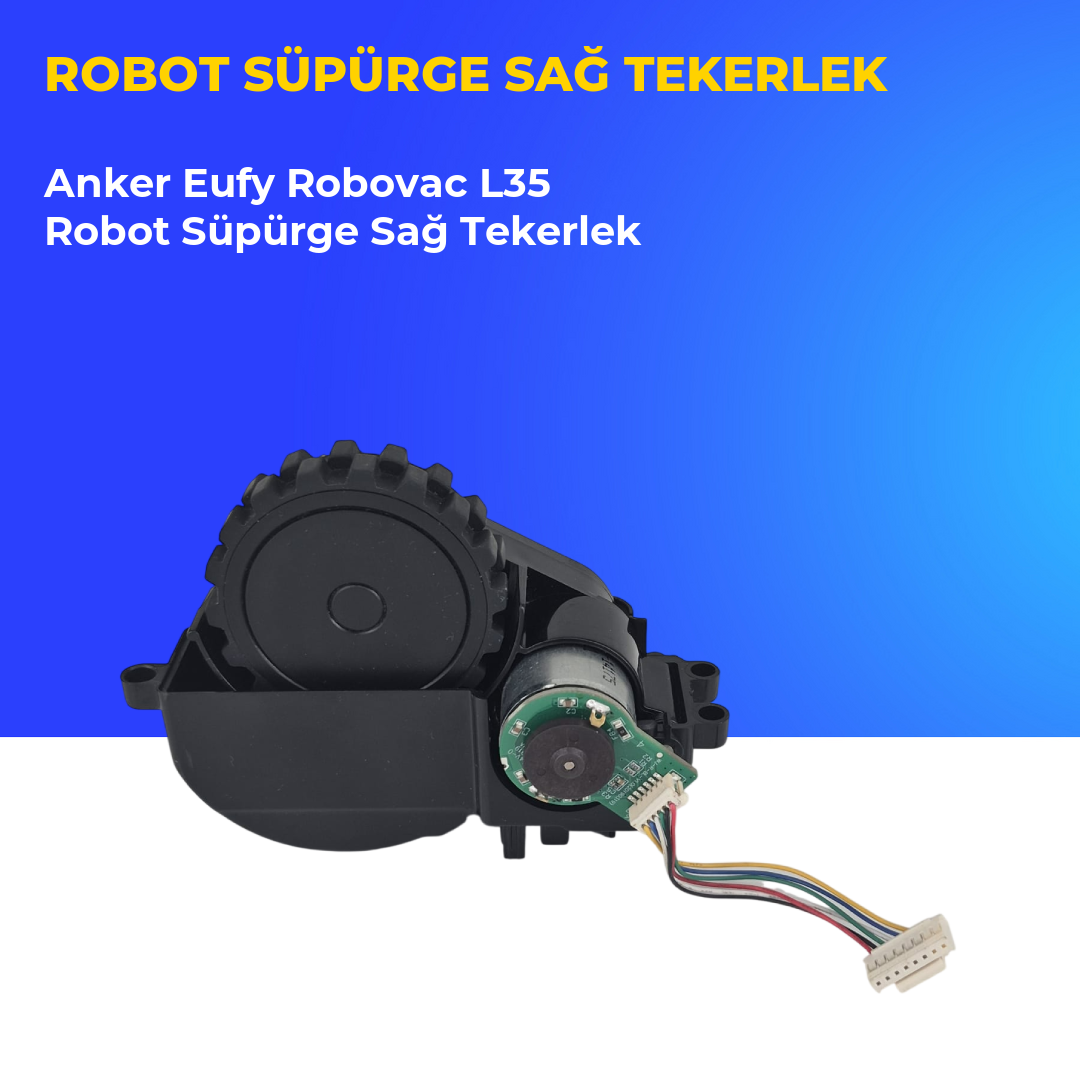Anker Eufy Robovac L35 Robot Süpürge Sağ Tekerlek