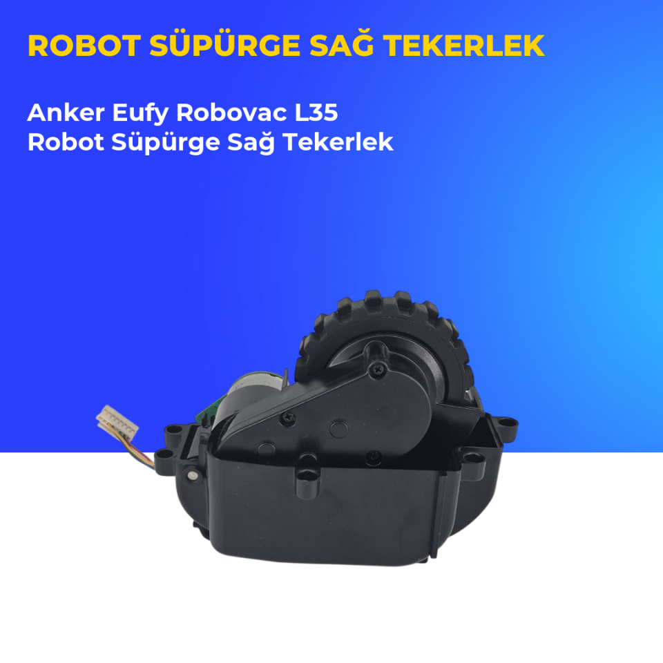 Anker Eufy Robovac L35 Robot Süpürge Sağ Tekerlek