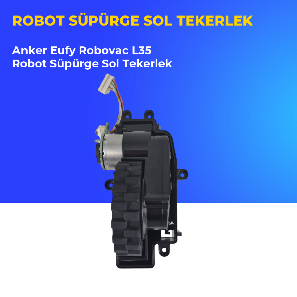 Anker Eufy Robovac L35 Robot Süpürge Sol Tekerlek
