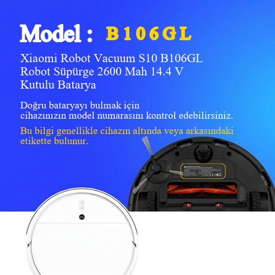 Xiaomi Robot Vacuum S10 B106GL Robot Süpürge 2600 Mah 14.4 V Kutulu Batarya – Orjinal Uyumlu Uzun Ömürlü, Yüksek Performans Pil