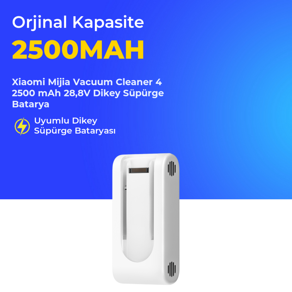 Xiaomi Mijia Vacuum Cleaner 4 2500 mAh 28,8V Dikey Süpürge Batarya