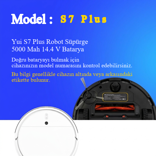 Yui S7 Plus Robot Süpürge 5000 Mah 14.4 V Batarya – Orjinal Uyumlu Uzun Ömürlü, Yüksek Performans Pil