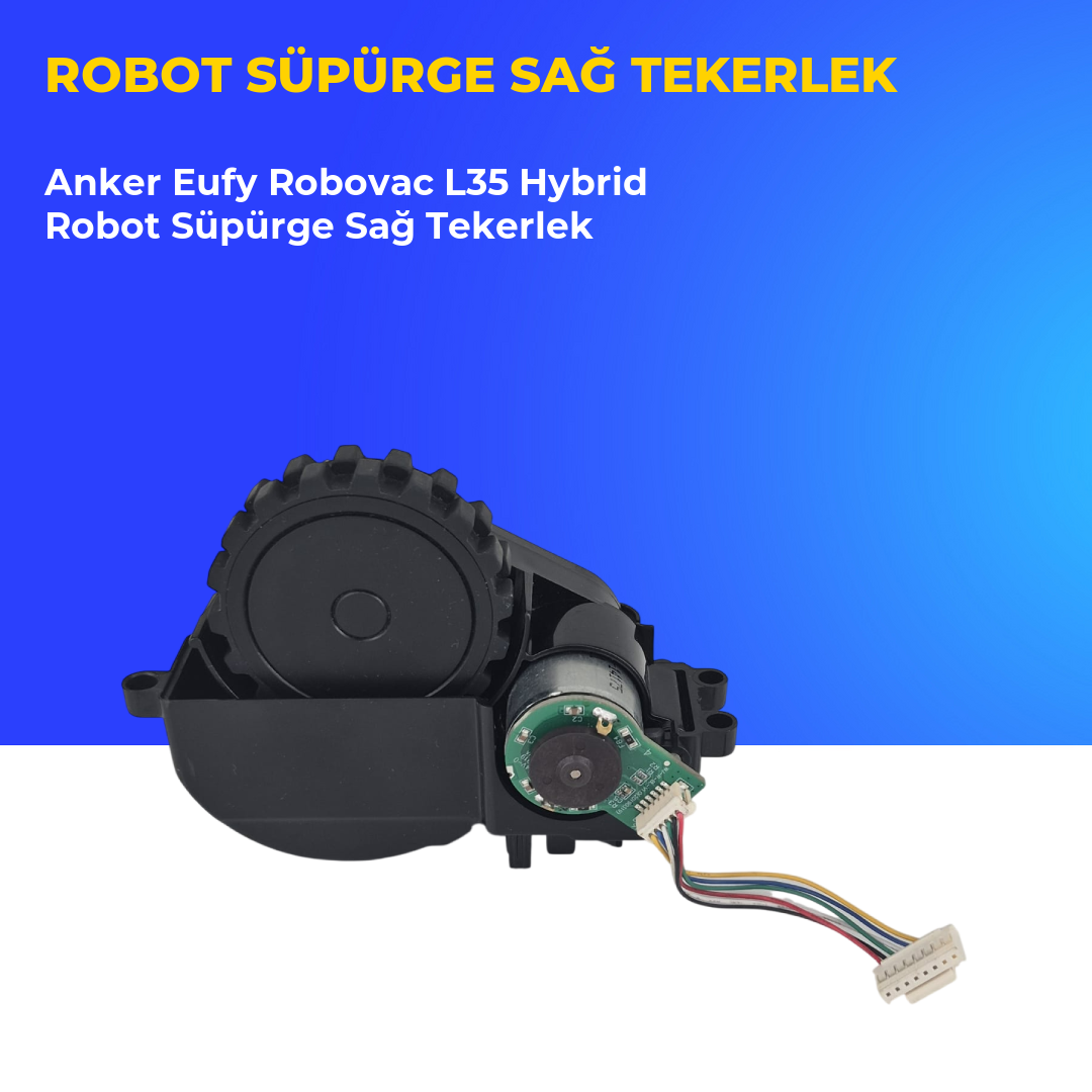 Anker Eufy Robovac L35 Hybrid Robot Süpürge Sağ Tekerlek