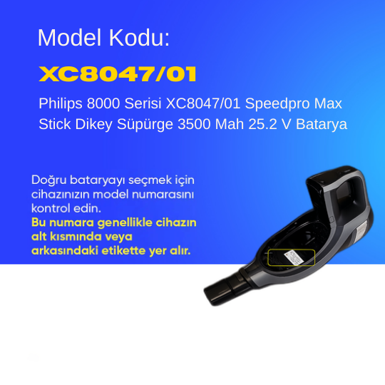 Philips 8000 Serisi XC8047/01 Speedpro Max Stick Dikey Süpürge 3500 Mah 25.2 V Batarya – Orjinal Uyumlu Uzun Ömürlü, Maksimum Performans Pil
