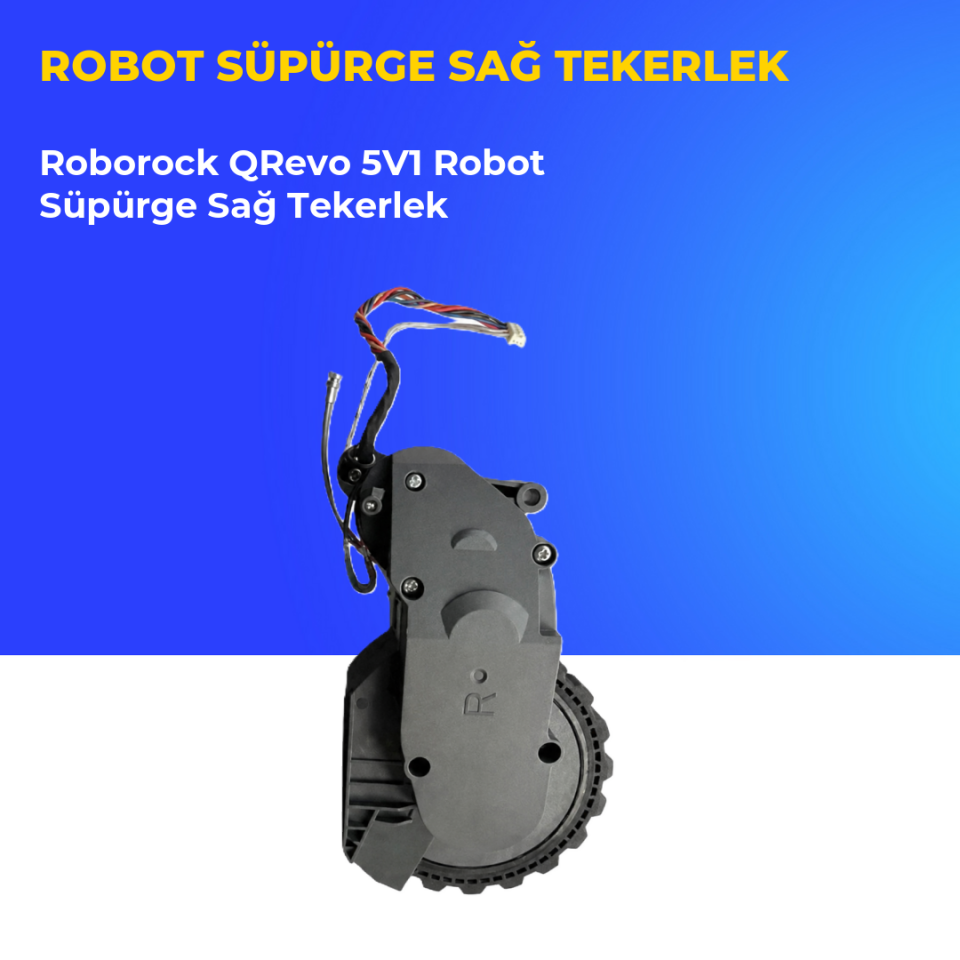 Roborock QRevo 5V1 Robot Süpürge Sağ Tekerlek