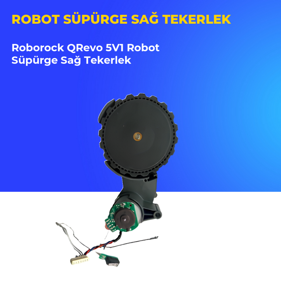 Roborock QRevo 5V1 Robot Süpürge Sağ Tekerlek