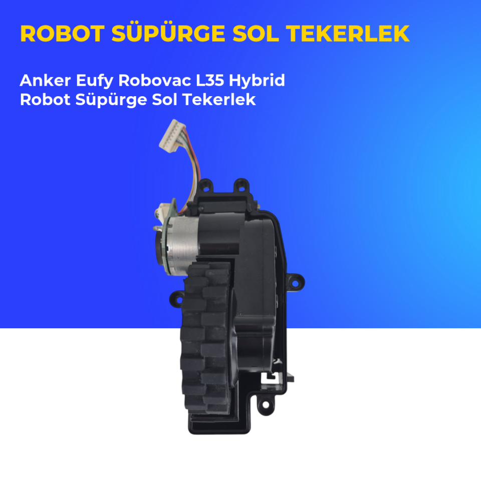 Anker Eufy Robovac L35 Hybrid Robot Süpürge Sol Tekerlek