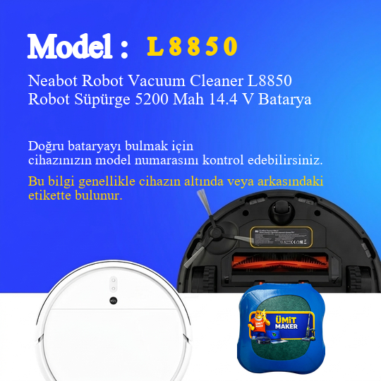 Neabot Robot Vacuum Cleaner L8850 Robot Süpürge 5200 Mah 14.4 V Batarya – Orjinal Uyumlu Uzun Ömürlü, Yüksek Performans Pil