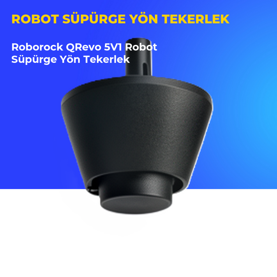 Roborock QRevo 5V1 Robot Süpürge Yön Tekerlek