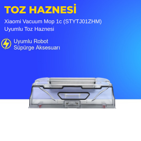Xiaomi Vacuum Mop 1c (STYTJ01ZHM) Uyumlu Toz Haznesi