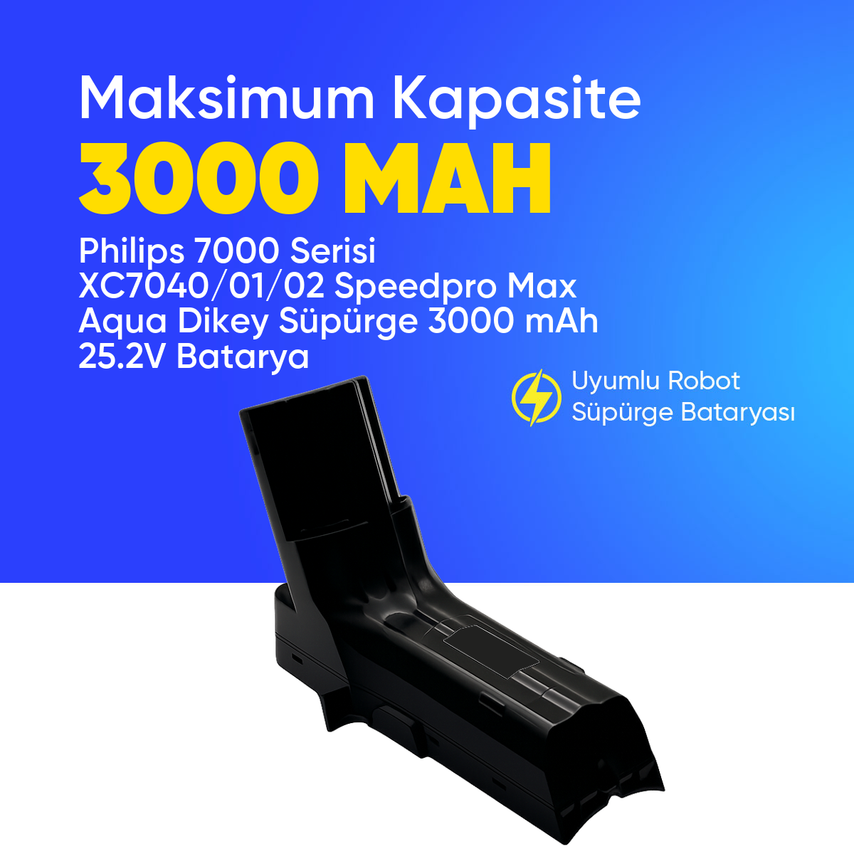 Philips 7000 Serisi XC7040/01/02 Speedpro Max Aqua Dikey Süpürge 3000 mAh 25.2 V  Batarya – Orjinal Uyumlu Uzun Ömürlü, Yüksek Performans Pil