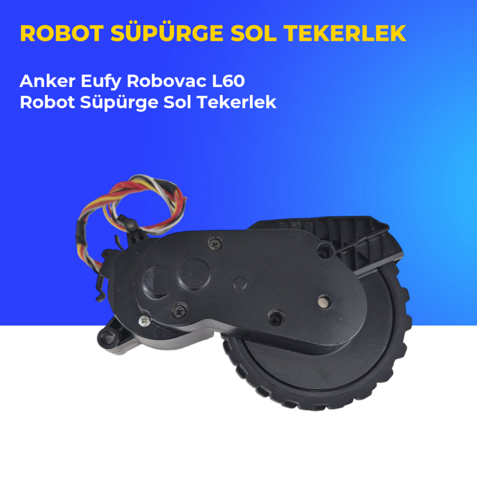 Anker Eufy Robovac L60 Robot Süpürge Sol Tekerlek