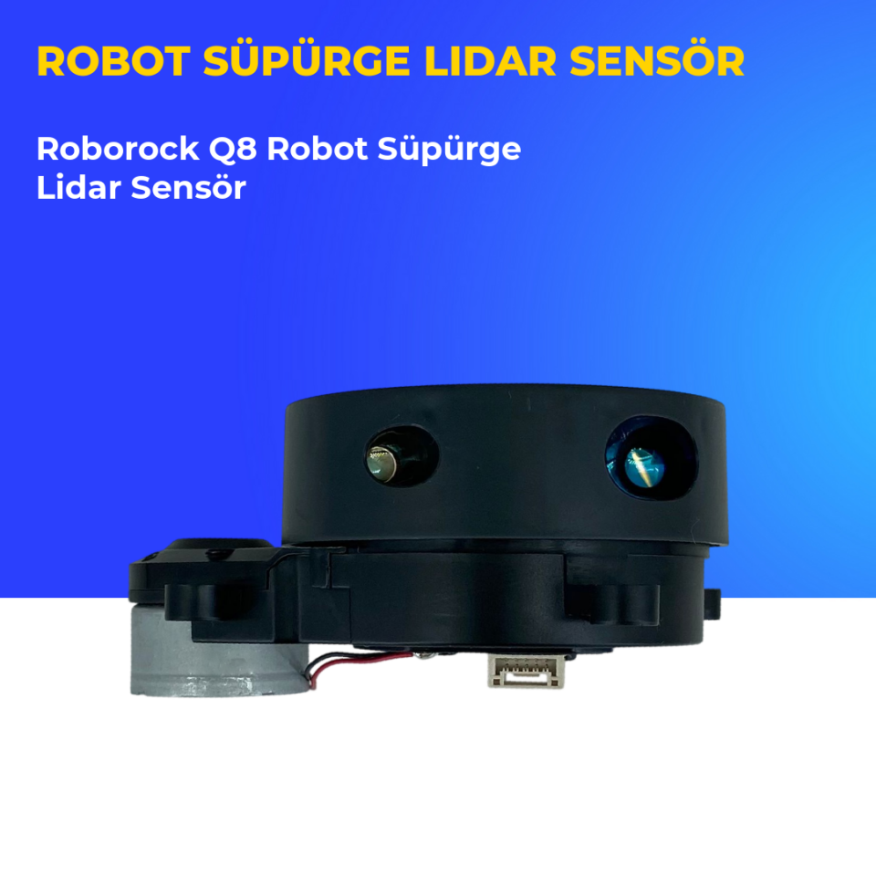 Roborock Q8 Robot Süpürge Lidar Sensör
