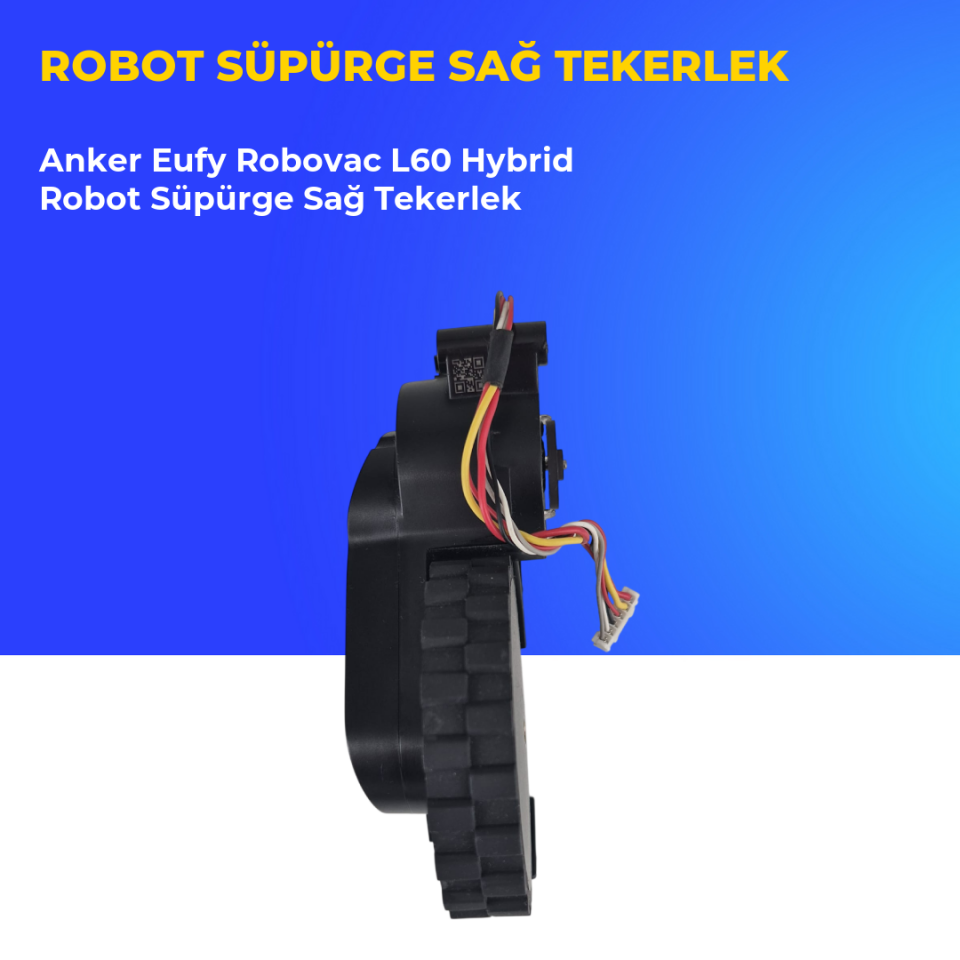 Anker Eufy Robovac L60 Hybrid Robot Süpürge Sağ Tekerlek