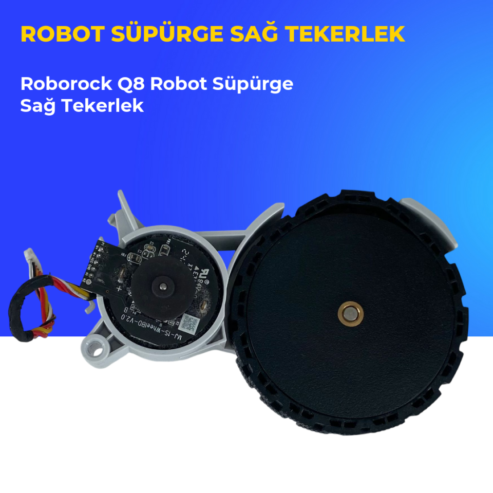 Roborock Q8 Robot Süpürge Sağ Tekerlek