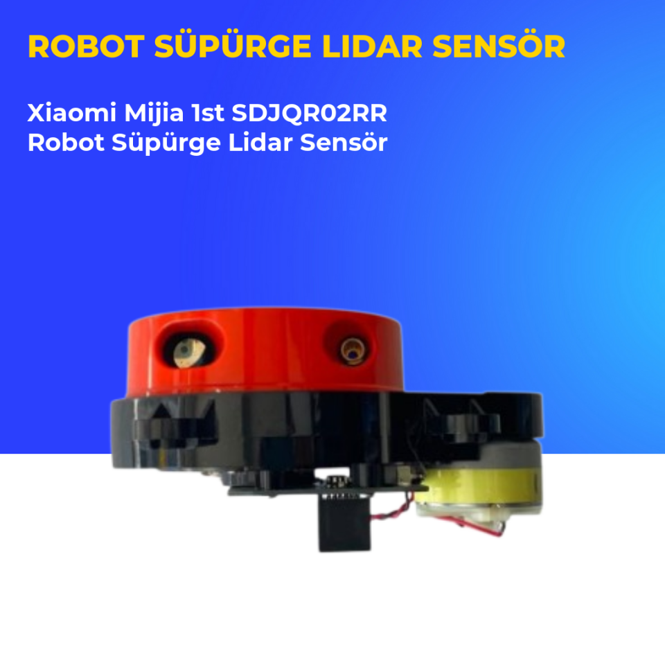 Xiaomi Mijia 1st SDJQR02RR Robot Süpürge Lidar Sensör
